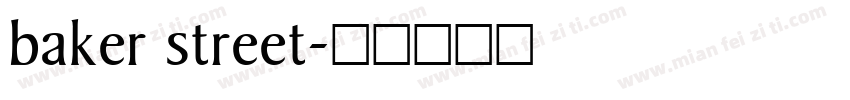 baker street字体转换